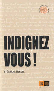 Stephane-HESSEL INDIGNEZ-VOU